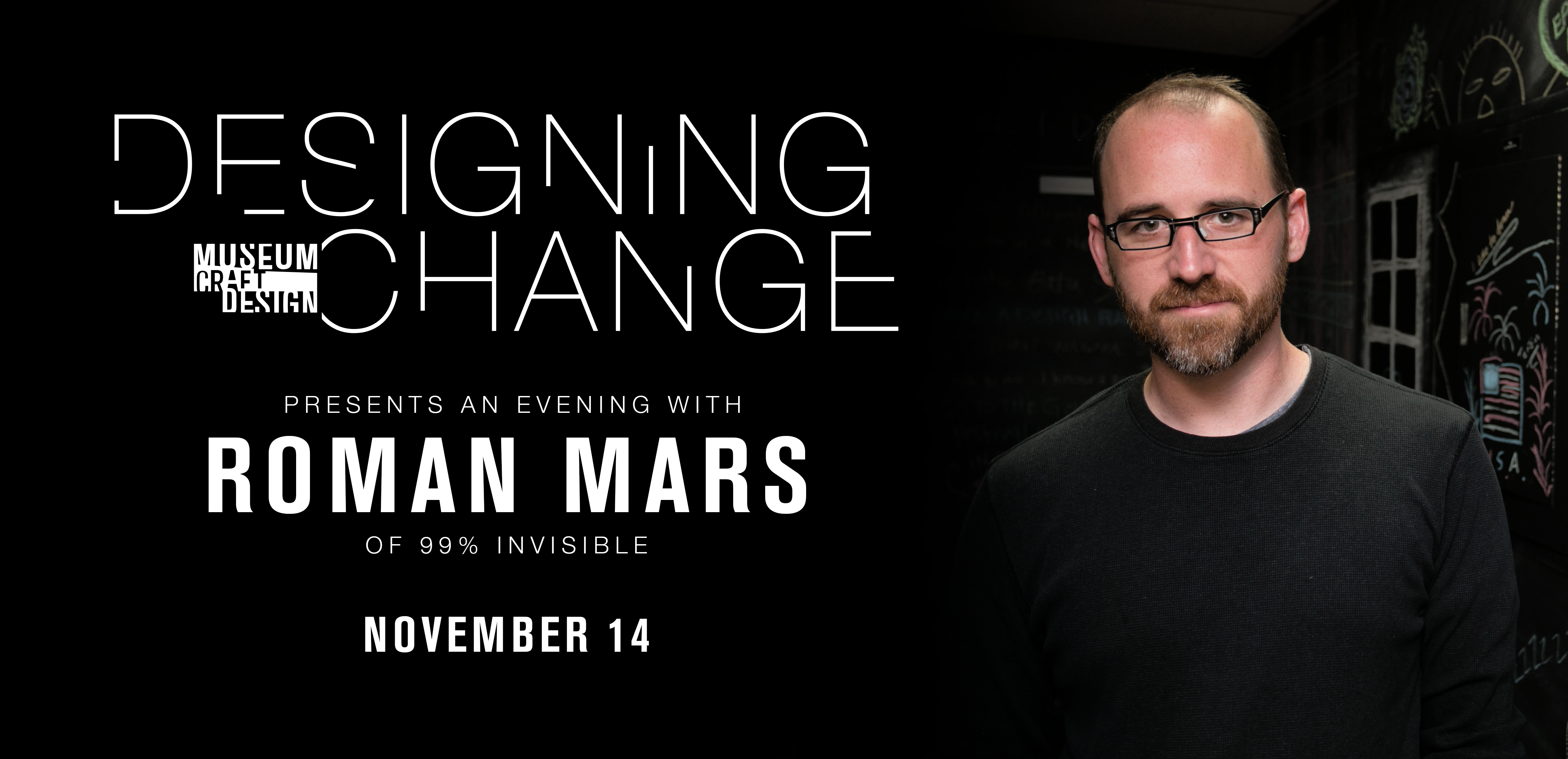 Designing Change: An Evening with Roman Mars