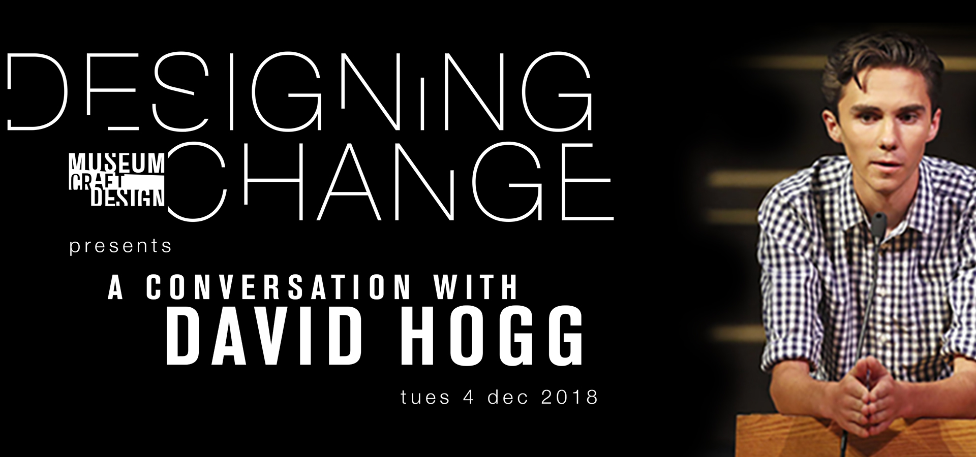 photo of David Hogg leaning on podium and Designing Change logo