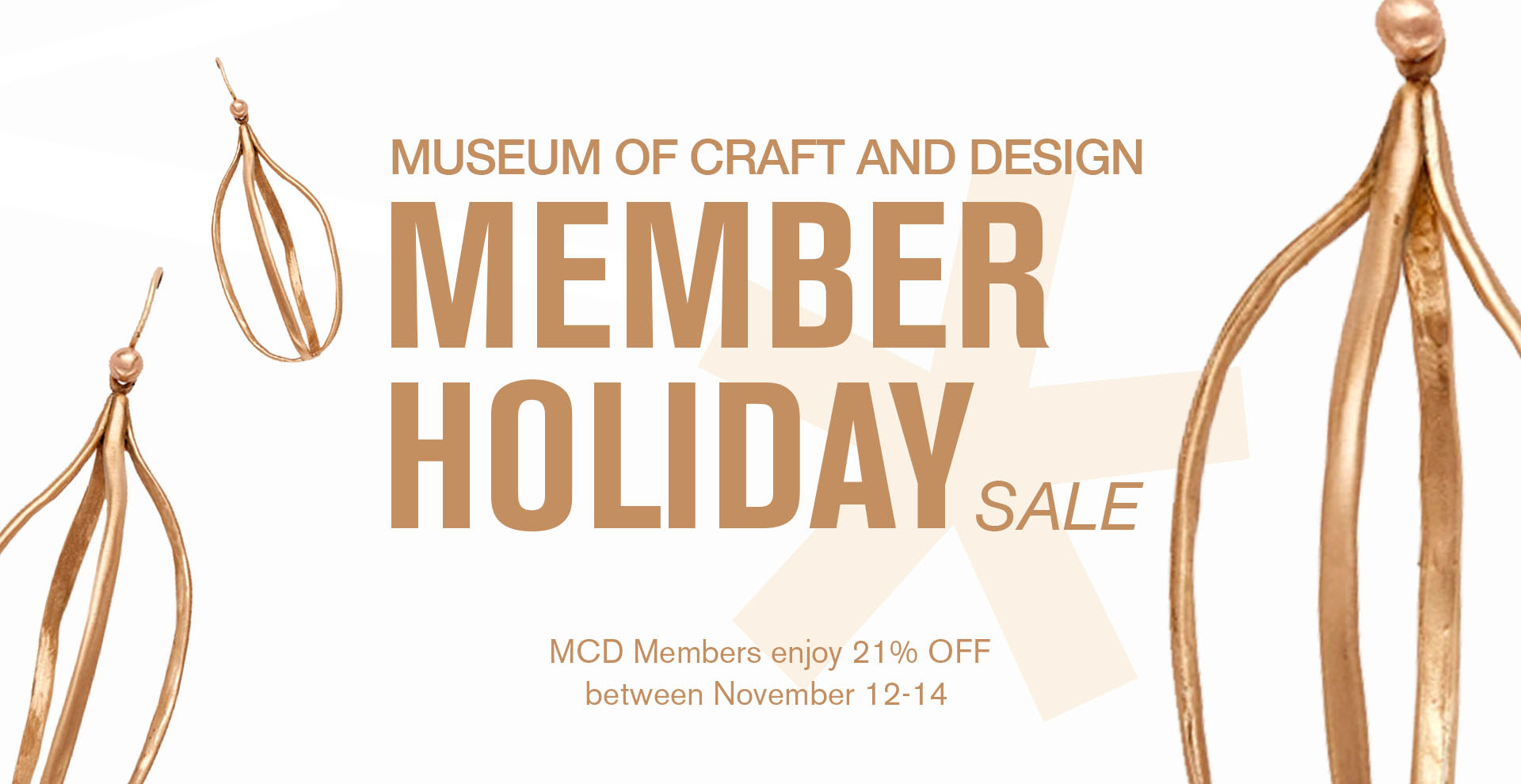 Member Holiday Sale text with gold earings